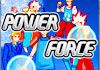 เกมส์Power Force