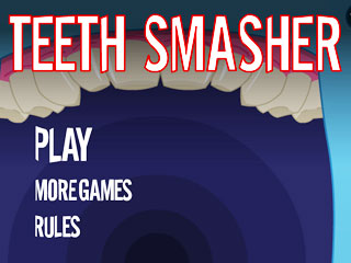 เกมส์ Teeth Smasher